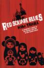 Image for Red Square Blues