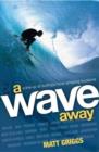 Image for A Wave Away