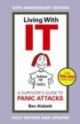 Image for Living With It: A Survivor&#39;s Guide To Panic Attacks Revised Edition