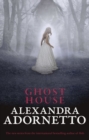 Image for Ghost House (Ghost House, book 1)