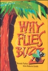 Image for Why Flies Buzz