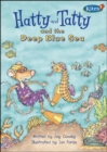 Image for Hatty and Tatty and the Deep Blue Sea/Diving Deep 2 in 1 Big Book