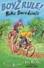 Image for Boyz Rule 05: Bike Daredevils