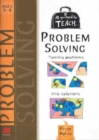 Image for All you need to teach Problem Solving: Ages 5-8