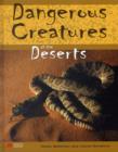 Image for Dangerous Creatures Deserts Macmillan Library