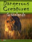 Image for Dangerous Creatures Grasslands Macmillan Library