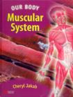 Image for Our Body Muscular System Macmillan Library Australia