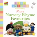 Image for Play School : More Nursery Rhyme Favourites
