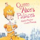 Image for Queen Alice&#39;s Palaces