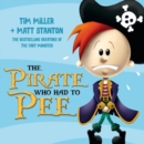 Image for The Pirate Who Had To Pee