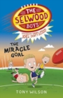 Image for The Miracle Goal (The Selwood Boys, #2)