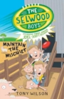 Image for Maintain the Mischief (The Selwood Boys, #4)