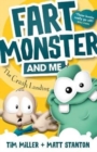 Image for Fart Monster and Me : The Crash Landing (Fart Monster and Me, #1)