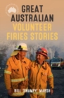 Image for Great Australian Volunteer Firies Stories