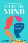 Image for All In The Mind : the new book from the popular ABC radio program and podcast
