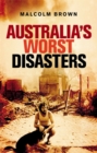 Image for Australia&#39;s worst disasters