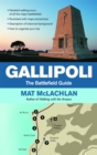 Image for Gallipoli  : the battlefield guide