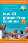 Image for Low GI gluten-free cooking  : the essential guide to the glycemic index and gluten-free living
