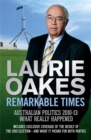 Image for Remarkable times  : Australian politics 2010-13