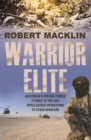 Image for Warrior elite  : Australia&#39;s special forces Z Force to the SAS intelligence operations to cyber warfare