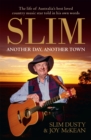 Image for Slim  : another day, another town