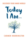 Image for Today I Am...