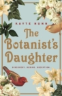 Image for The Botanist’s Daughter