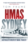 Image for HMAS Sydney  : Australia&#39;s greatest naval tragedy