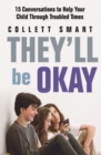 Image for They&#39;ll Be Okay