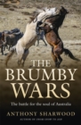 Image for The brumby wars  : the battle for the soul of Australia