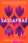 Image for Sassafras: A Memoir of Love, Loss and MDMA Therapy