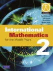 Image for International Mathematics for the Middle Years 2