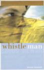 Image for Whistle Man
