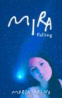 Image for Mira Falling
