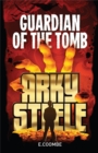 Image for Arky Steele: Guardian of the Tomb