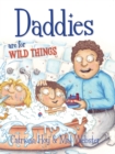 Image for Daddies are for wild things