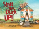 Image for Shut the duck up