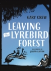 Image for Leaving the Lyrebird Forest