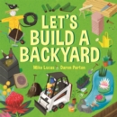 Image for Let&#39;s build a backyard