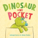 Image for Dinosaur in My Pocket