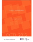 Image for Produce Spreadsheets (Excel 2016) : Becoming Competent