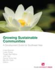 Image for Growing Sustainable Communities: Research and Professional Practice