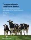 Image for Co-operatives in the Fourth Sector : The Role of Member-Owned Businesses in the Global Economy, Preliminary Edition