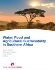 Image for Water, Food and Agricultural Sustainability in Southern Africa