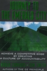 Image for Journey to the emerald city  : achieve a competitive edge by creating a culture of accountability