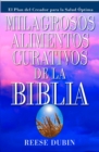 Image for Milagrosos Alimentos Curativos De La Biblia