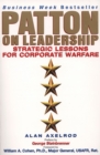 Image for Patton on Leadership : Strategic Lessons for Corporate Warfare