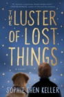Image for The luster of lost things