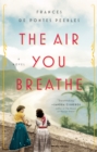 Image for Air You Breathe: A Novel