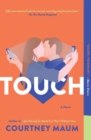 Image for Touch: a novel